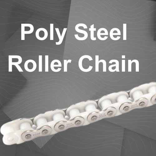 Poly Steel Roller Chain